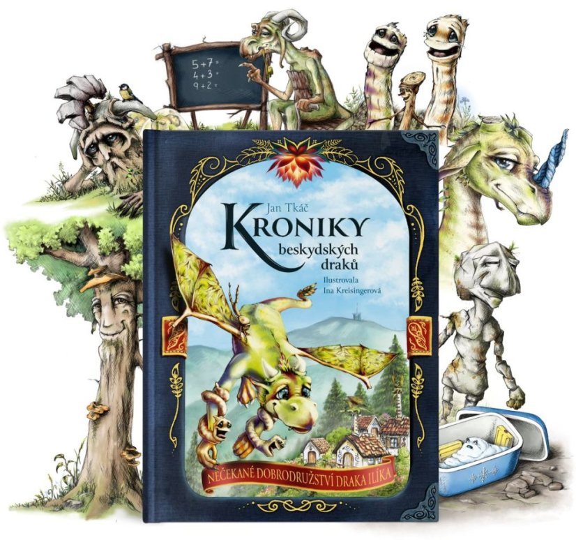 Kroniky beskydských draků: Nečekané dobrodružství draka Ilíka