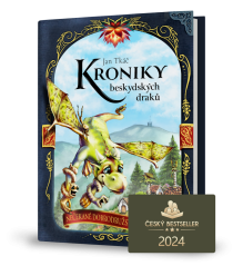 Kroniky beskydských draků: Nečekané dobrodružství draka Ilíka